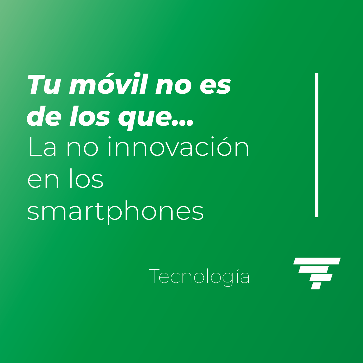 Tu móvil no es de los que…: La no innovación en los smartphones