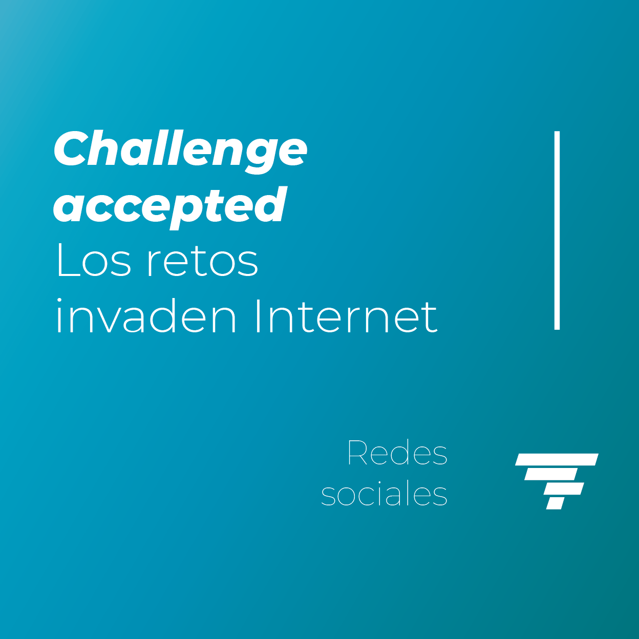 Challenge Accepted: Los retos invaden Internet